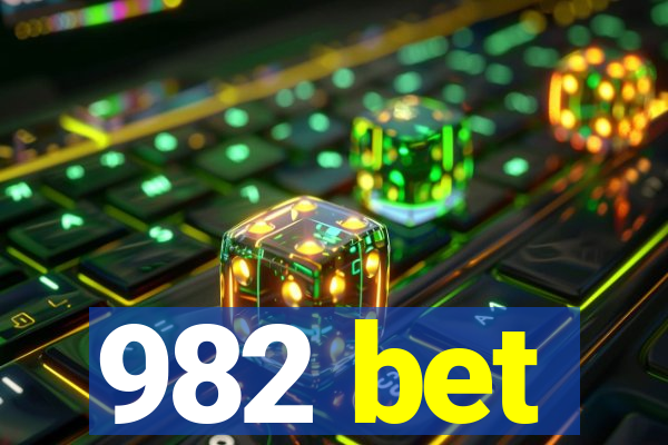 982 bet